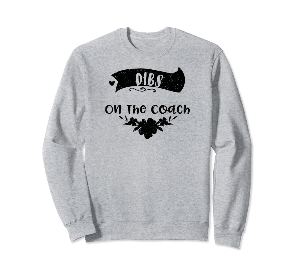 Baseball Dibs Coach Mothers Day Sweatshirt - Unique Graphic Men Women - T-Shirt, Sweatshirt, Hoodie