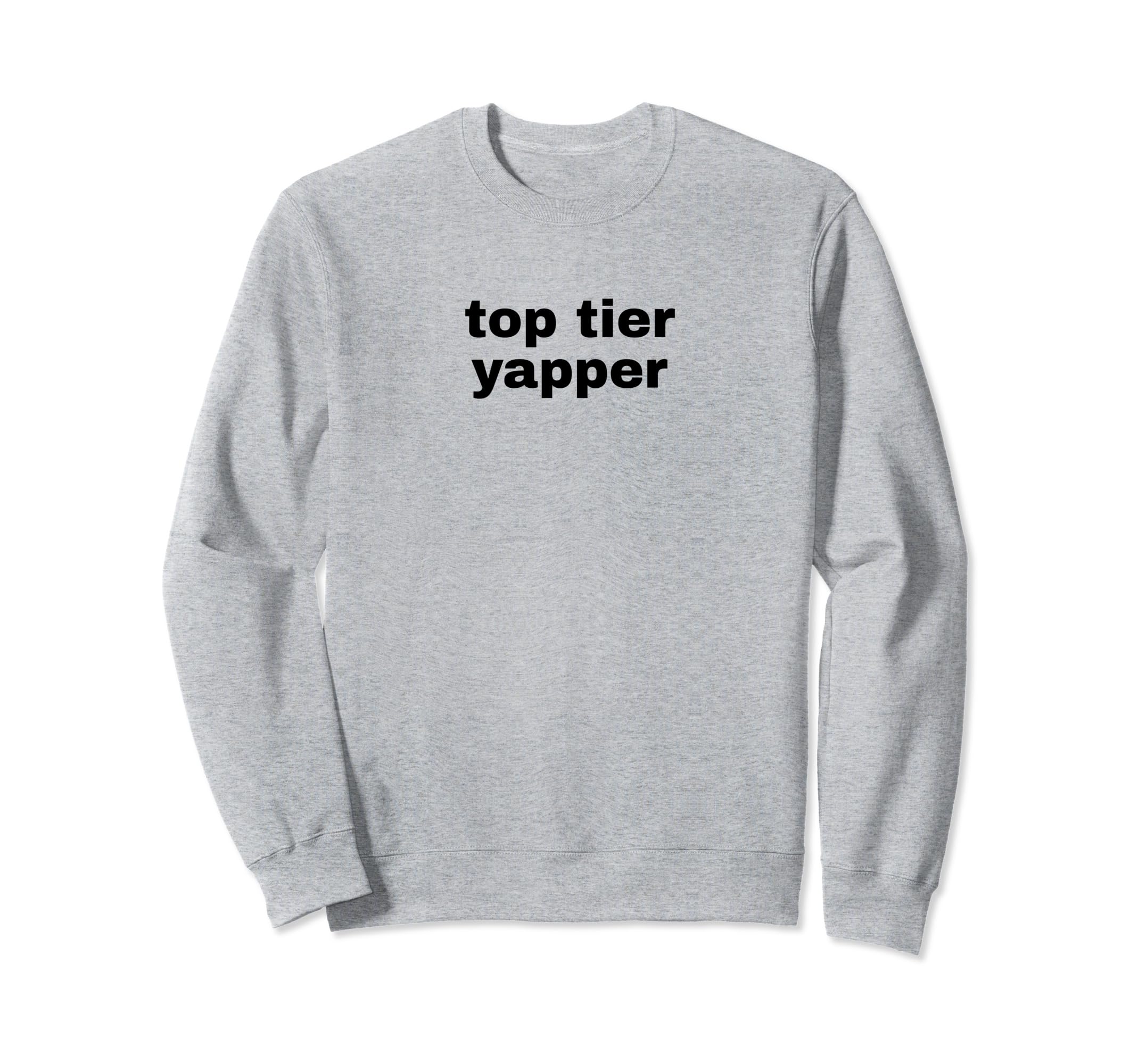 Tier Yapper Funny Y2K Aesthetic Sweatshirt - Unique Graphic for Adults - T-Shirt, Sweatshirt, Hoodie