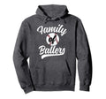 Matching Family Baseball Softball Hoodie - Fun Novelty Design Unisex - T-Shirt, Sweatshirt, Hoodie
