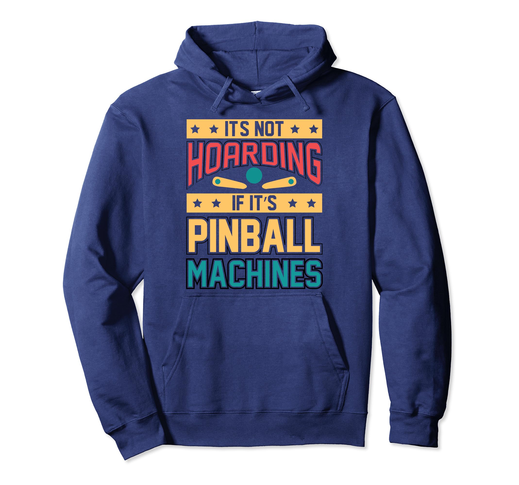 Funny Pinball Gamer Flipper Flipping Ball Hoodie - Trendy Graphic Unisex - T-Shirt, Sweatshirt, Hoodie