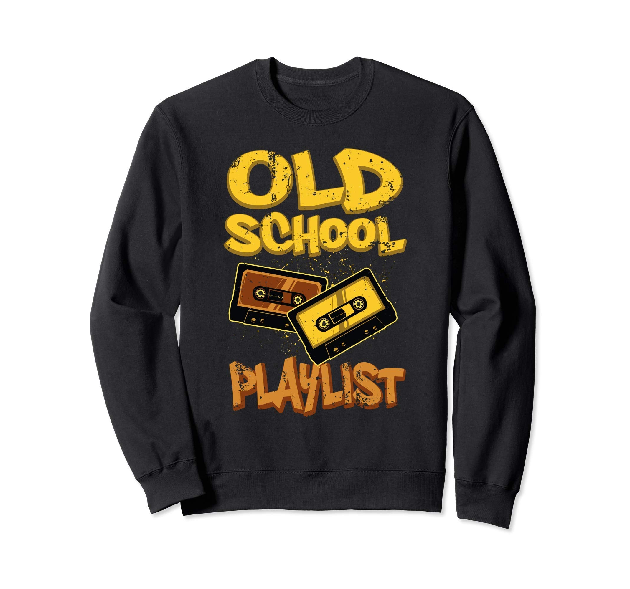 Old School Playlist Funny Cassette Sweatshirt - Aesthetic Graphic Unisex - T-Shirt, Sweatshirt, Hoodie