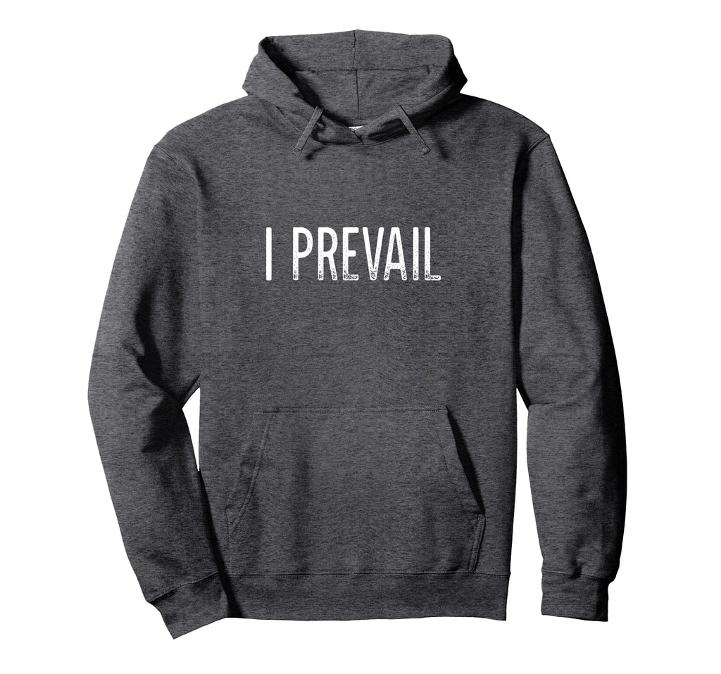 I Prevail Hoodie - Minimalist Print Men Women - T-Shirt, Sweatshirt, Hoodie