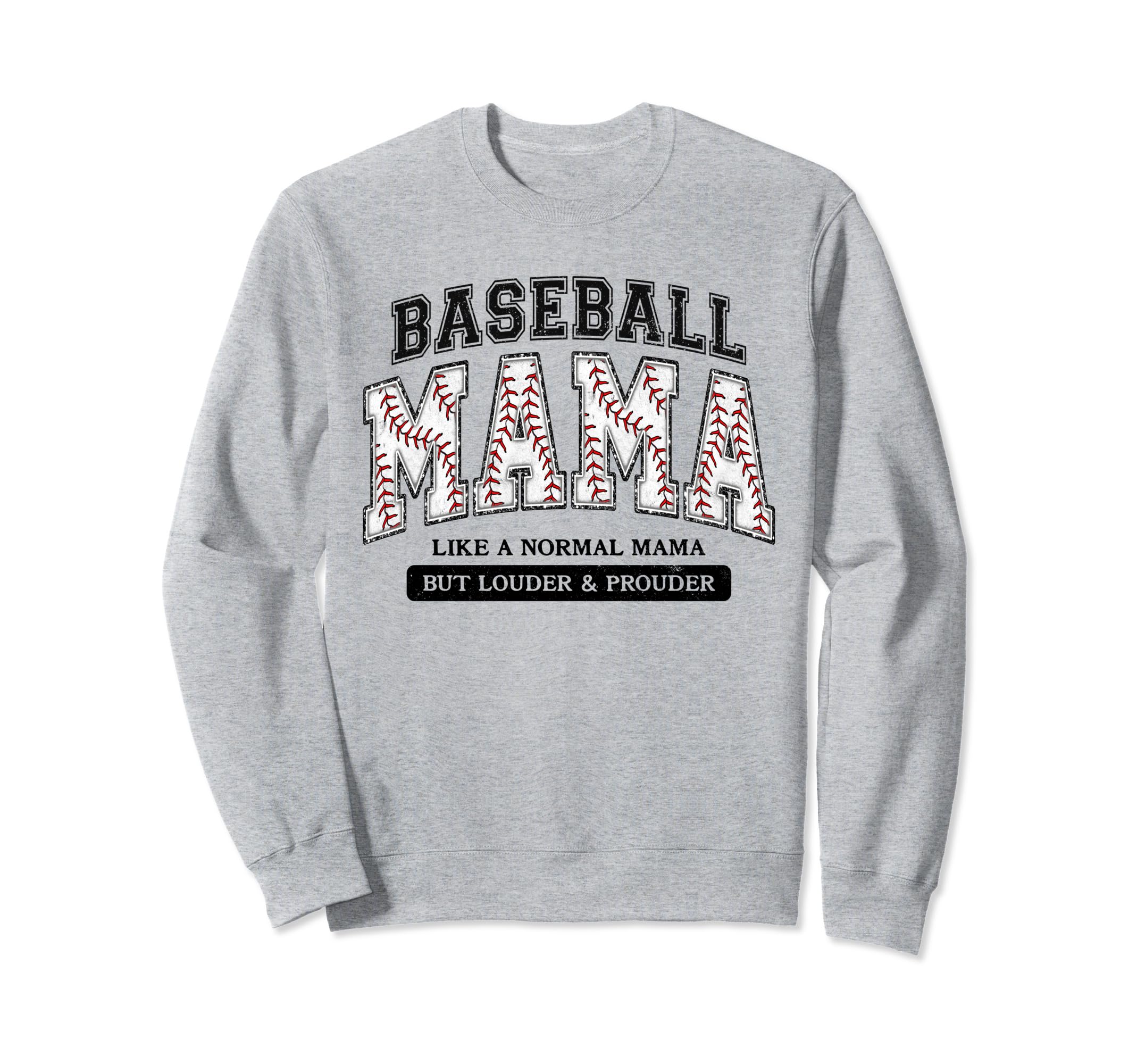 Baseball Mama Varsity Like Normal Sweatshirt - Streetwear Style for Adults - T-Shirt, Sweatshirt, Hoodie