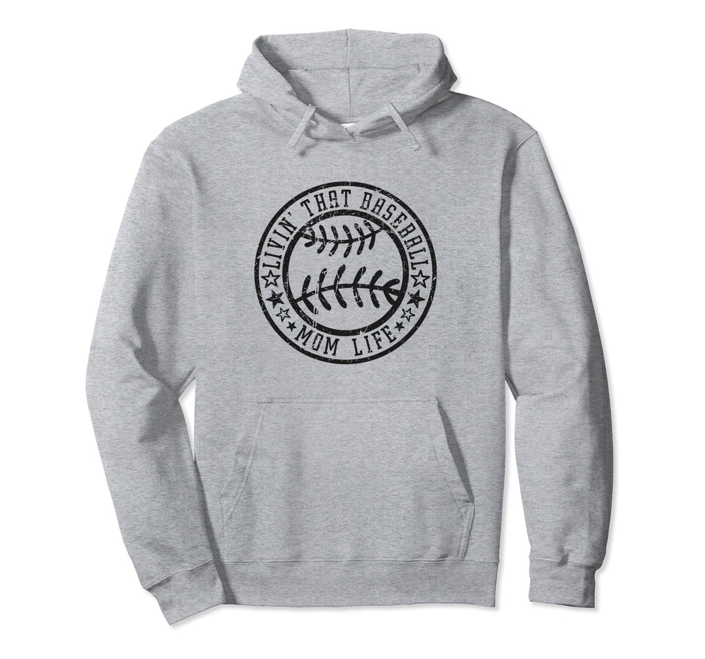 Living That Baseball Mom Life Funny Hoodie - Aesthetic Graphic for Adults - T-Shirt, Sweatshirt, Hoodie