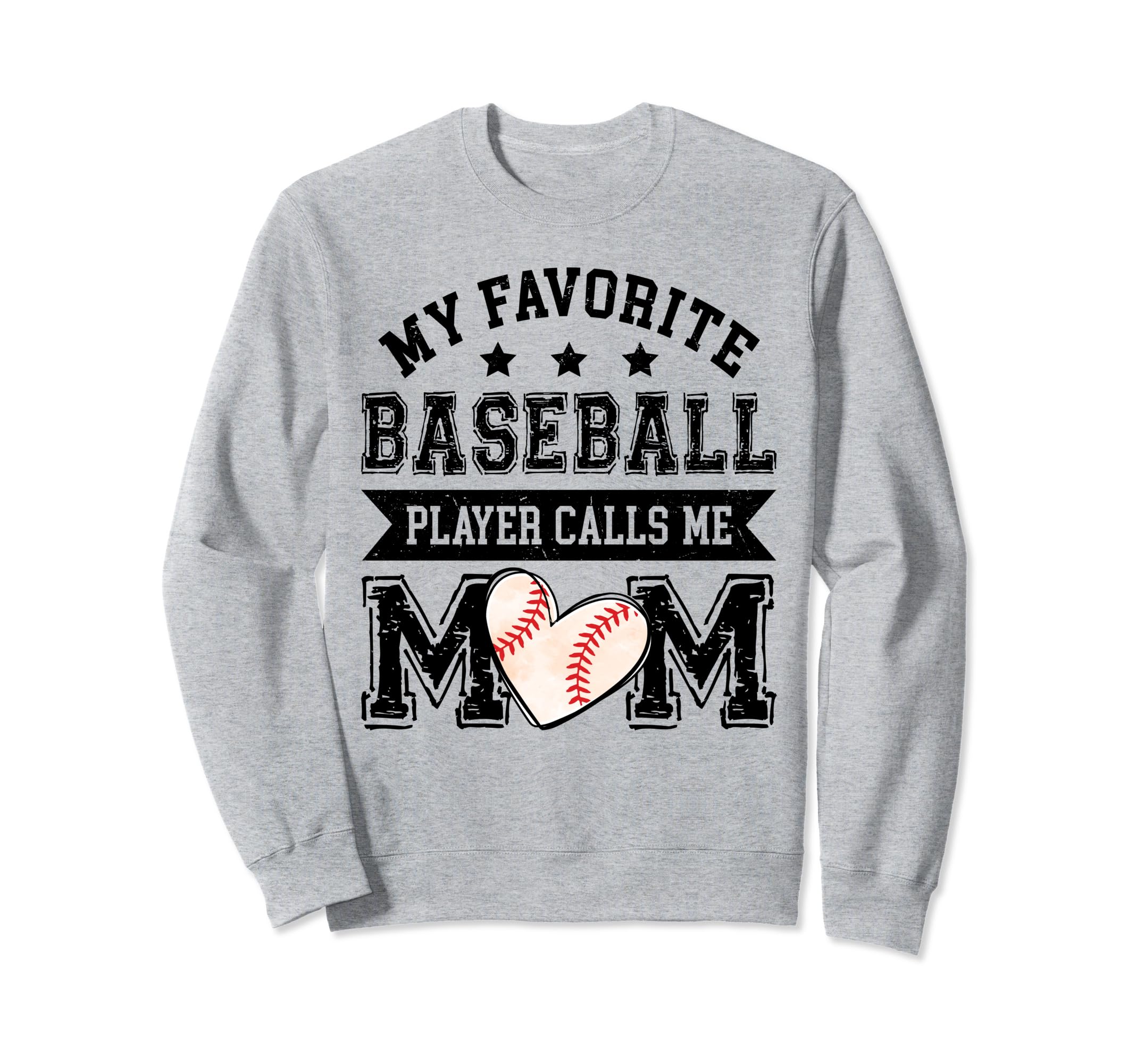 Baseball Mom My Favorite Baseball Sweatshirt - Unique Graphic Men Women - T-Shirt, Sweatshirt, Hoodie