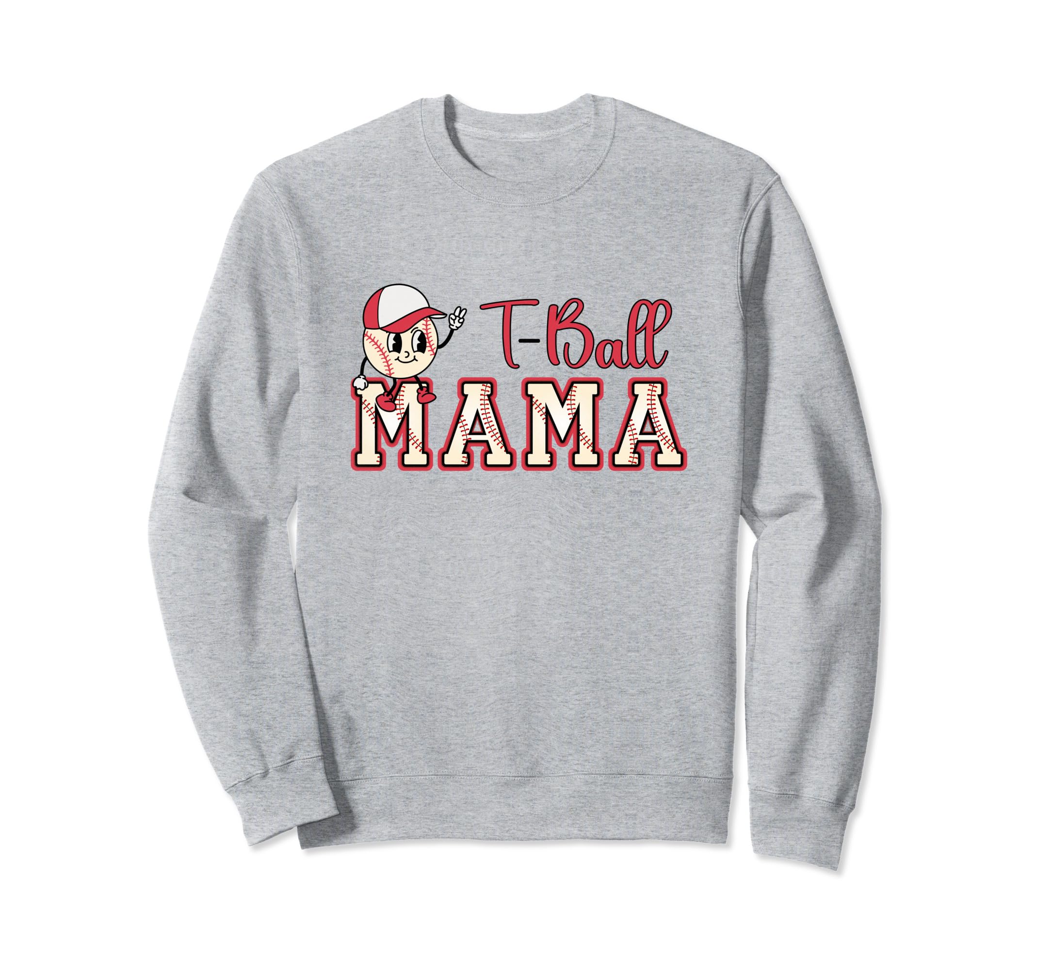 Tball Mama Art Funny Baseball Mom Sweatshirt - Graphic Print Men Women - T-Shirt, Sweatshirt, Hoodie