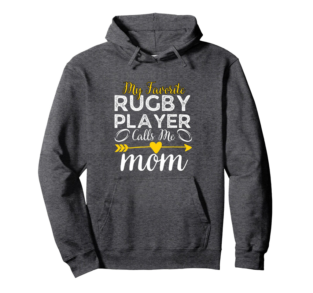 My Favorite Rugby Player Calls Me Mom Hoodie - Trendy Graphic Men Women - T-Shirt, Sweatshirt, Hoodie