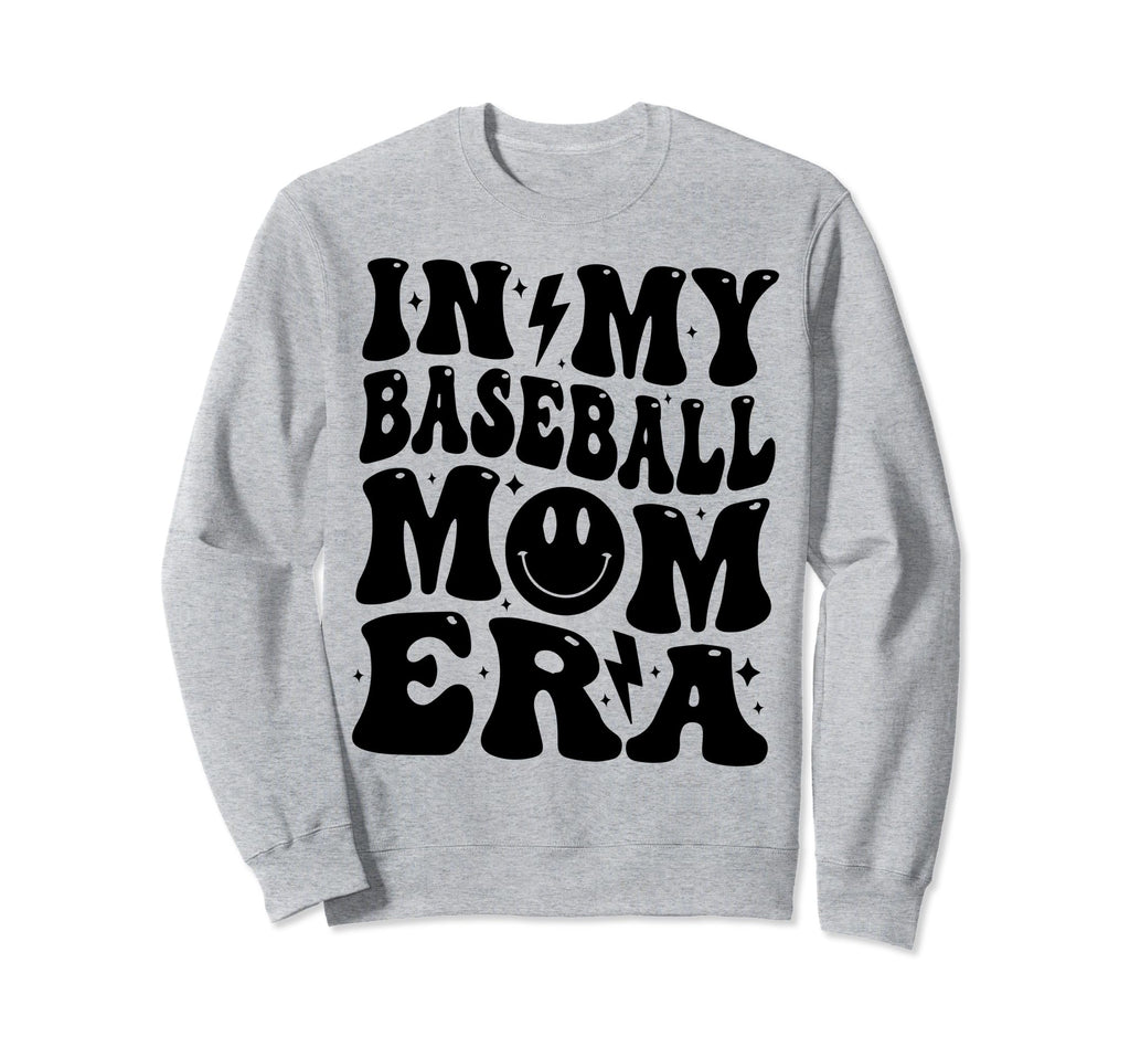 Funny Family Mama My Baseball Sweatshirt - Casual Everyday Wear Men Women - T-Shirt, Sweatshirt, Hoodie