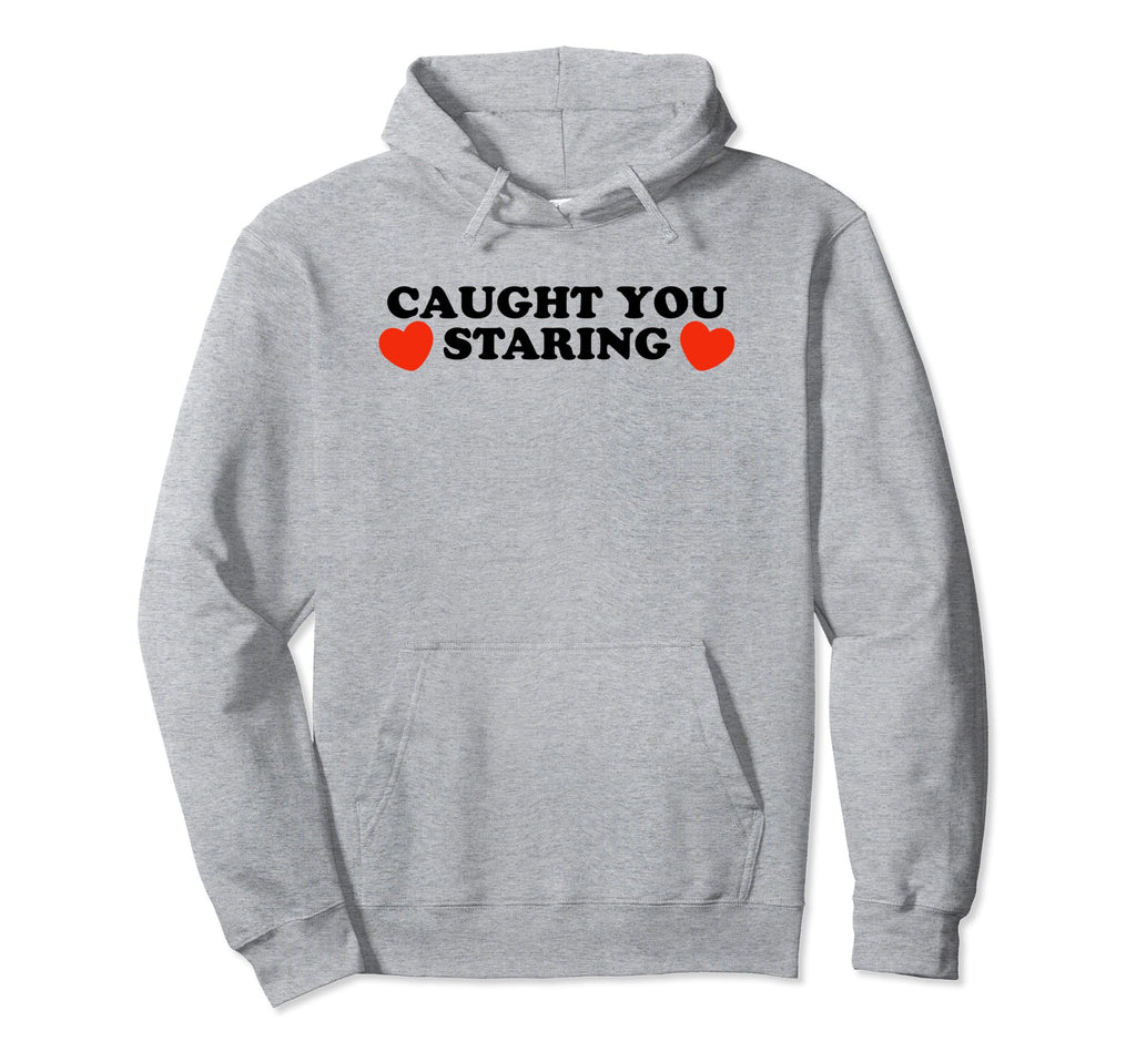 Caught You Staring Funny Y2K Aesthetic Hoodie - Streetwear Style for Adults - T-Shirt, Sweatshirt, Hoodie