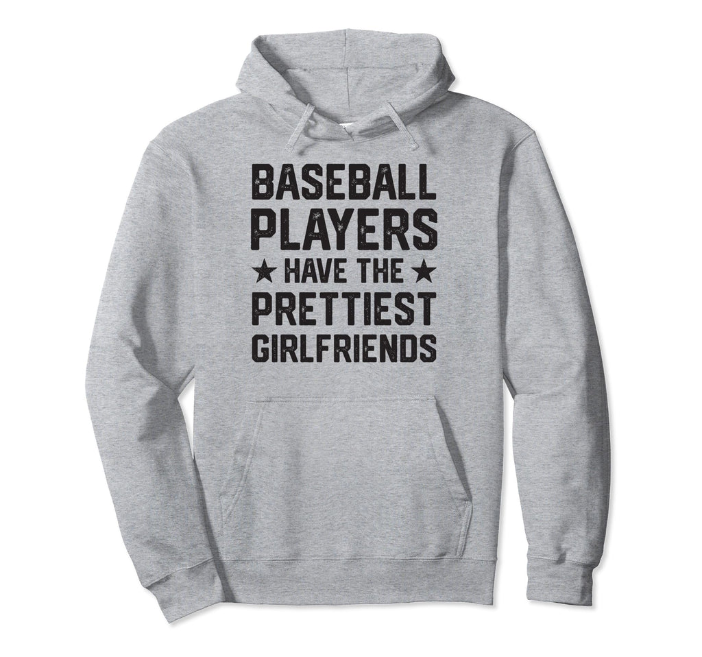Baseball Players Have Prettiest Hoodie - Custom Art Print Unisex - T-Shirt, Sweatshirt, Hoodie