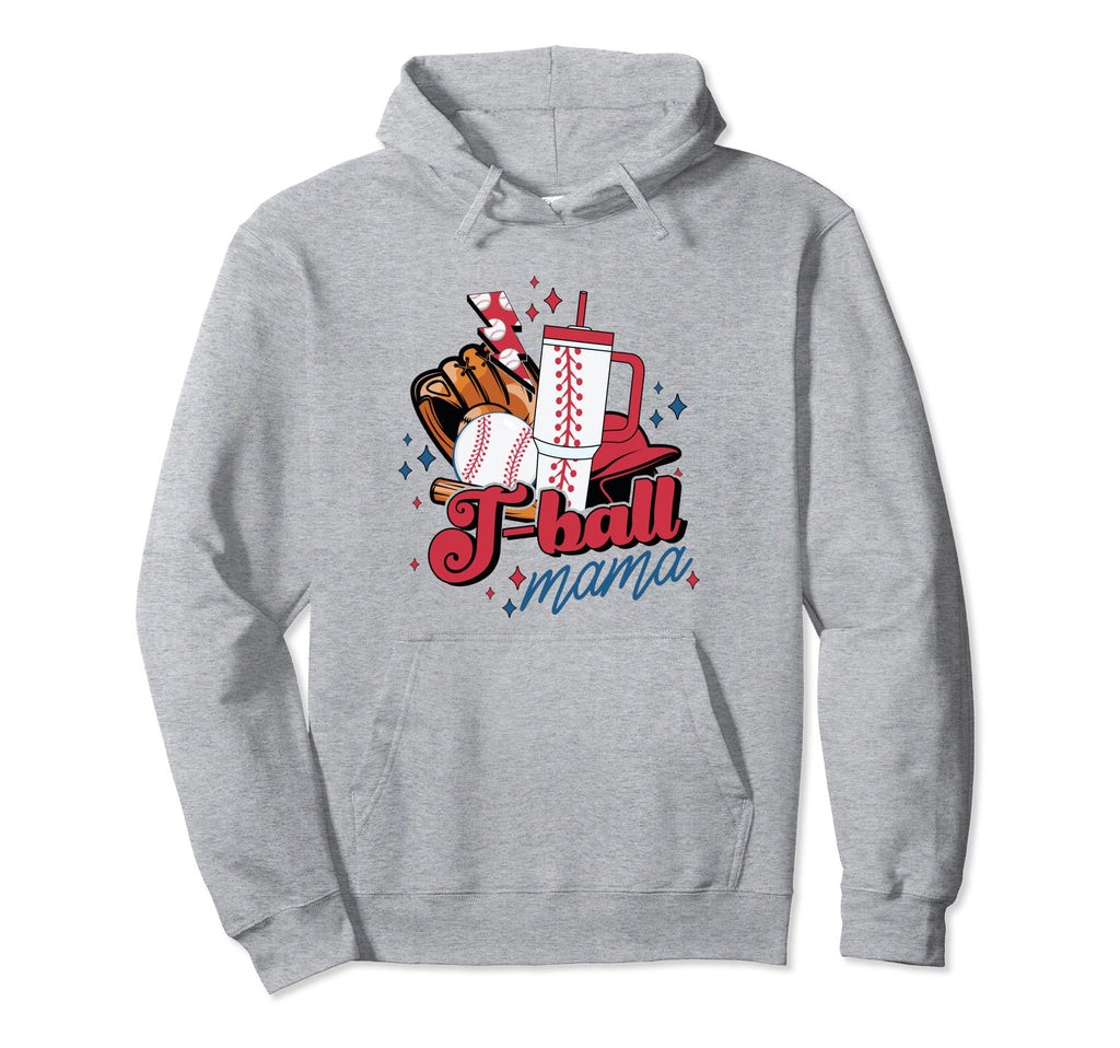 Tball Mom Baseball Essentials Mama Hoodie - Streetwear Style Men Women - T-Shirt, Sweatshirt, Hoodie