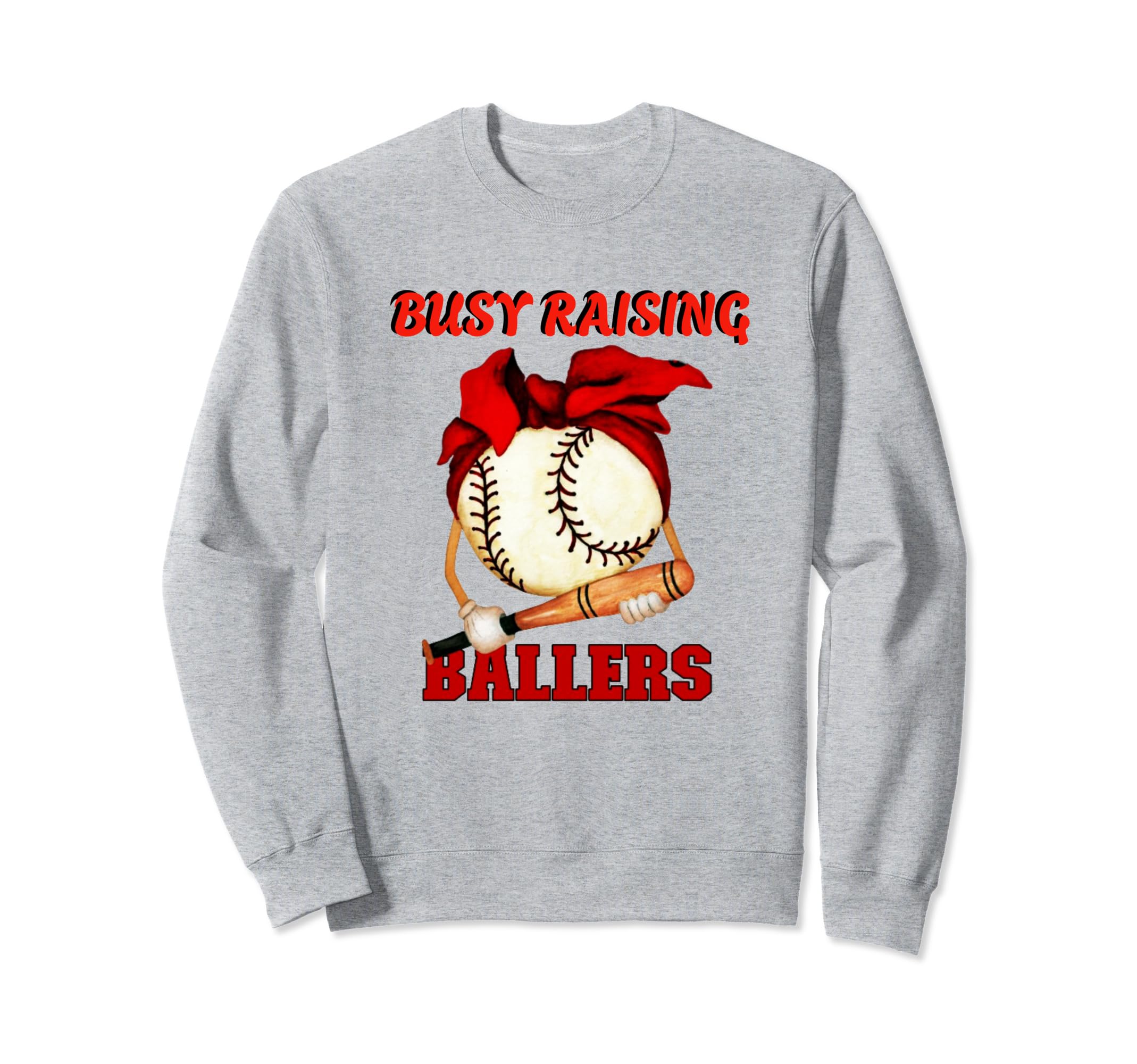 Busy Raising Ballers Baseball Love Sweatshirt - Minimalist Print Men Women - T-Shirt, Sweatshirt, Hoodie