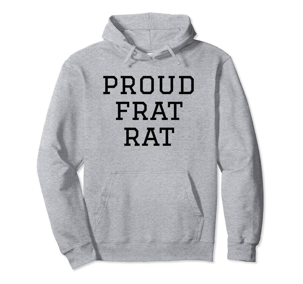 Proud Frat Rat Funny Y2K Aesthetic Hoodie - Trendy Graphic Men Women - T-Shirt, Sweatshirt, Hoodie
