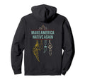 Make America Native Again Boho Hoodie - Novelty Apparel Men Women - T-Shirt, Sweatshirt, Hoodie