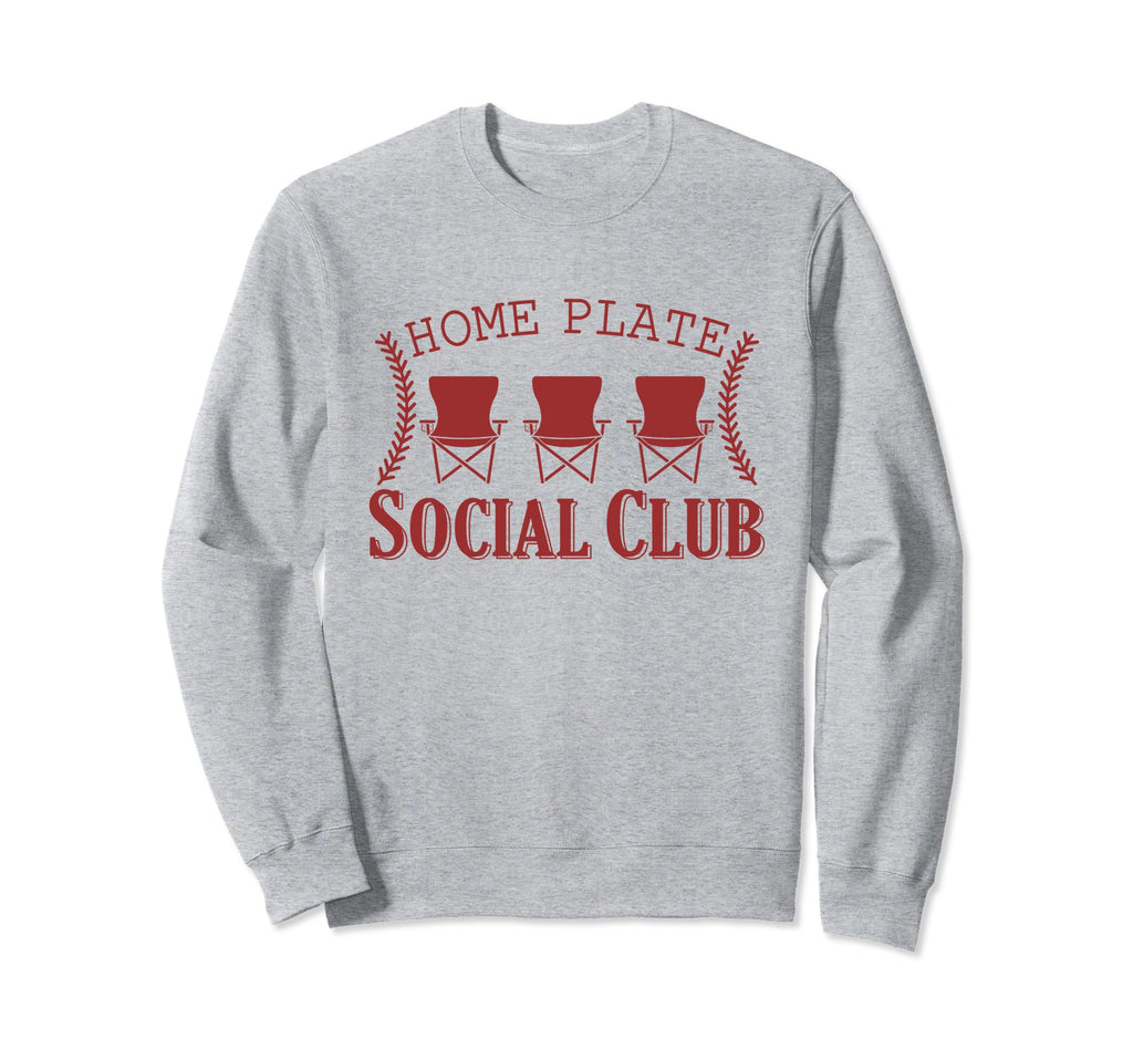 Home Plate Social Club Softball Sweatshirt - Casual Everyday Wear Unisex - T-Shirt, Sweatshirt, Hoodie