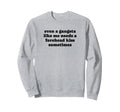 Yall Dont Be Pondering As Hard As Me Sweatshirt - Unique Graphic Unisex - T-Shirt, Sweatshirt, Hoodie