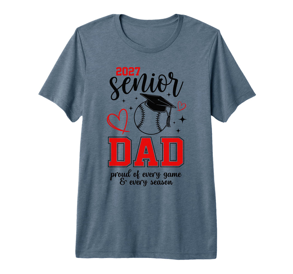 2027 Senior Baseball Dad Proud Family T-Shirt - Unique Graphic for Adults - T-Shirt, Sweatshirt, Hoodie