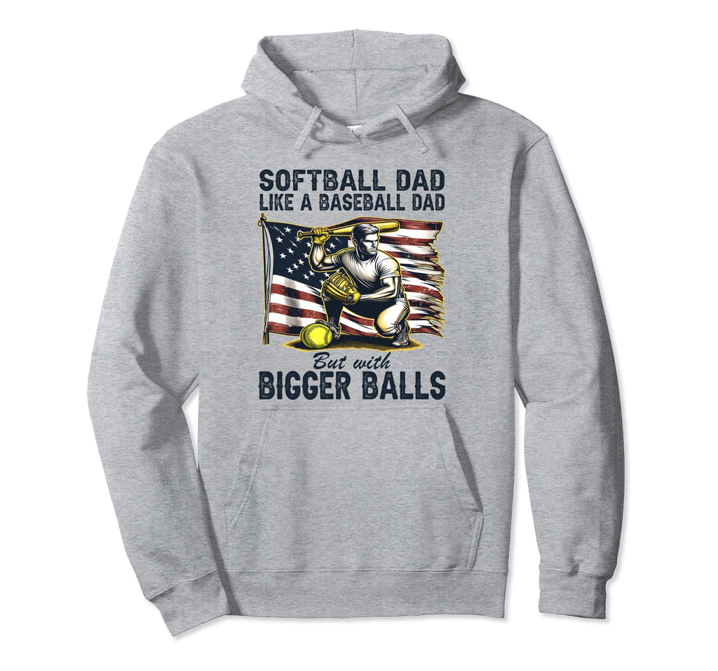 Softball Dad Like Baseball Dad But Bigger Hoodie - Minimalist Print Unisex - T-Shirt, Sweatshirt, Hoodie