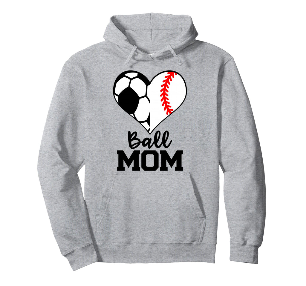 Ball Mom Funny Soccer Baseball Player Mom Hoodie - Custom Art Print Unisex - T-Shirt, Sweatshirt, Hoodie