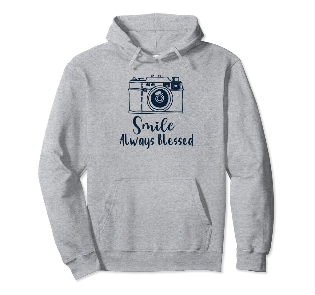 Camera Smile Always Blessed Hoodie - Streetwear Style Unisex - T-Shirt, Sweatshirt, Hoodie
