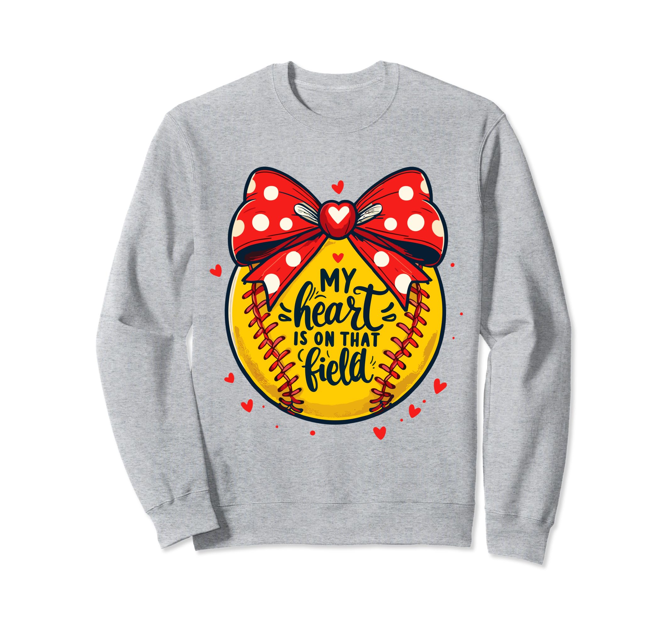 My Heart Is That Field Baseball Sweatshirt - Fun Novelty Design Unisex - T-Shirt, Sweatshirt, Hoodie