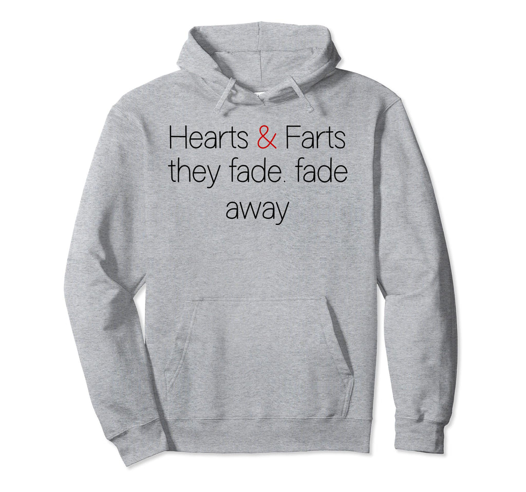 Hearts And Farts Fade Away Grunge Rock Hoodie - Streetwear Style for Adults - T-Shirt, Sweatshirt, Hoodie