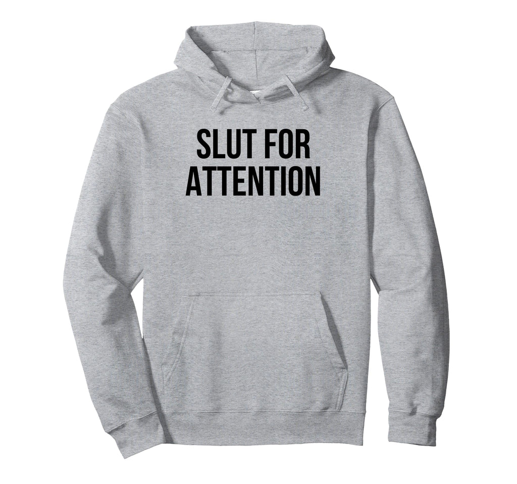 Slut Attention Funny Y2K Aesthetic Hoodie - Custom Art Print Men Women - T-Shirt, Sweatshirt, Hoodie