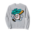 Hey Batter Batter Swing Sweatshirt - Fun Novelty Design for Adults - T-Shirt, Sweatshirt, Hoodie