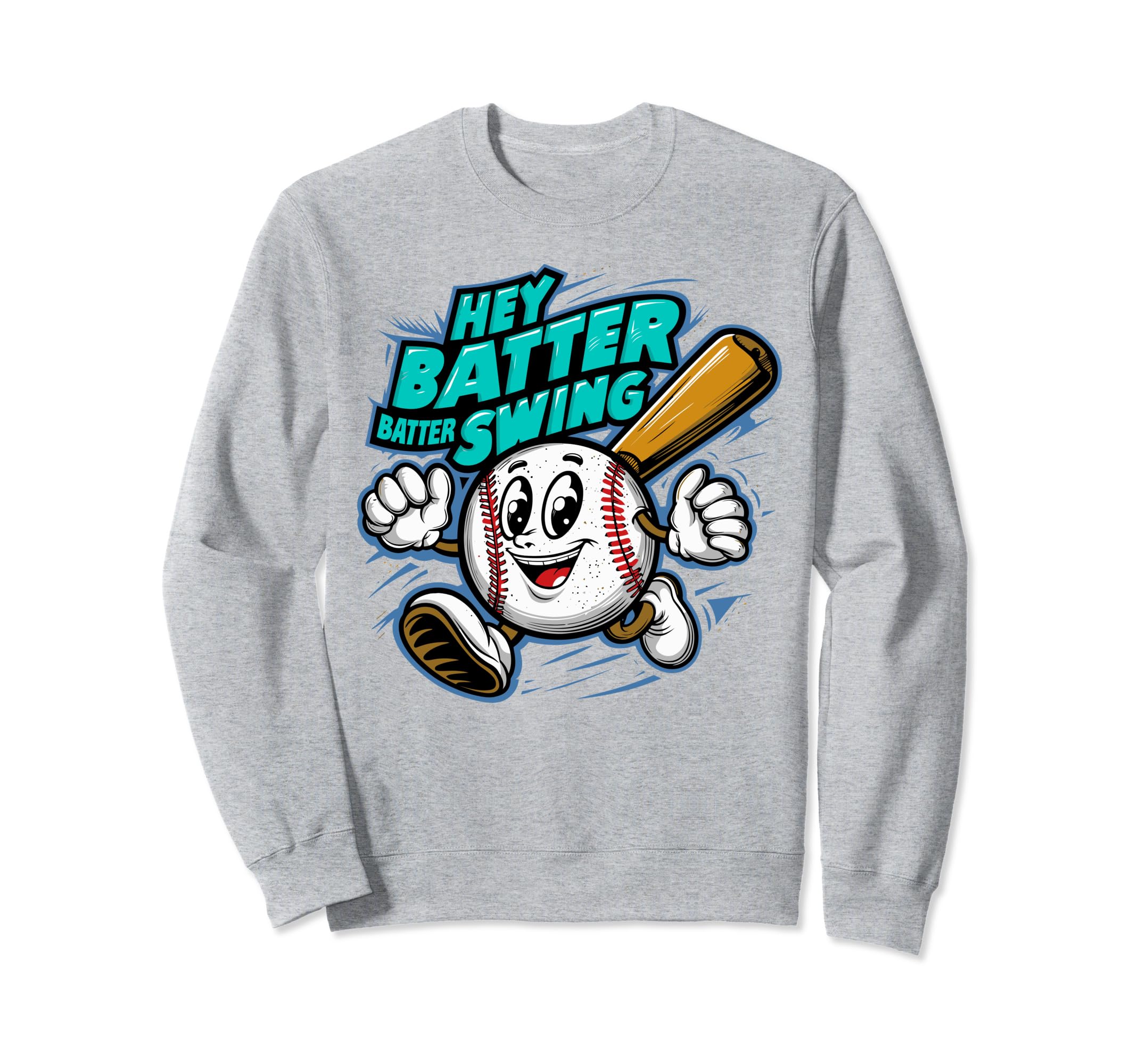 Hey Batter Batter Swing Sweatshirt - Fun Novelty Design for Adults - T-Shirt, Sweatshirt, Hoodie