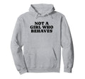 Not Who Behaves Y2K Aesthetic Hoodie - Fun Novelty Design for Adults - T-Shirt, Sweatshirt, Hoodie