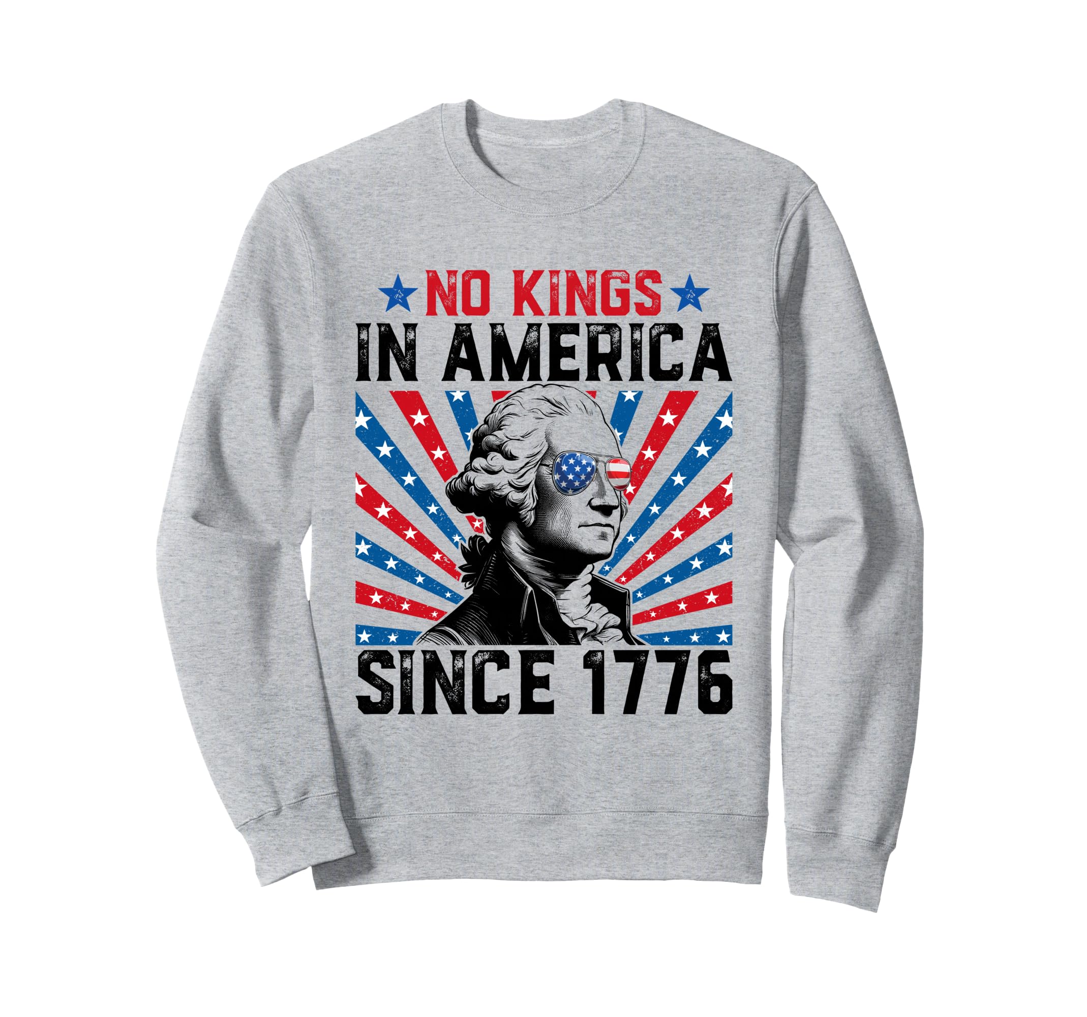 No Kings America Since 1776 Sweatshirt - Minimalist Print Unisex - T-Shirt, Sweatshirt, Hoodie