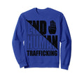 Distressed End Human Trafficking Sweatshirt - Graphic Print for Adults - T-Shirt, Sweatshirt, Hoodie