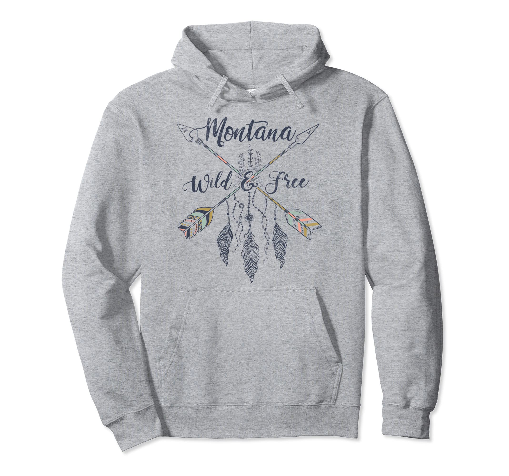 Montana Hippy Chic Wild And Free Hoodie - Custom Art Print Unisex - T-Shirt, Sweatshirt, Hoodie