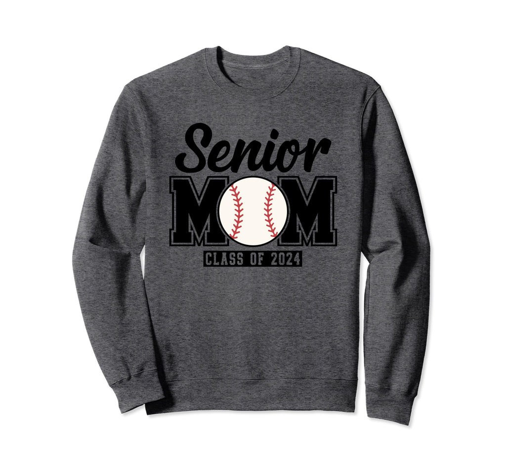 Senior Mom Class 2024 Baseball Sweatshirt - Aesthetic Graphic for Adults - T-Shirt, Sweatshirt, Hoodie