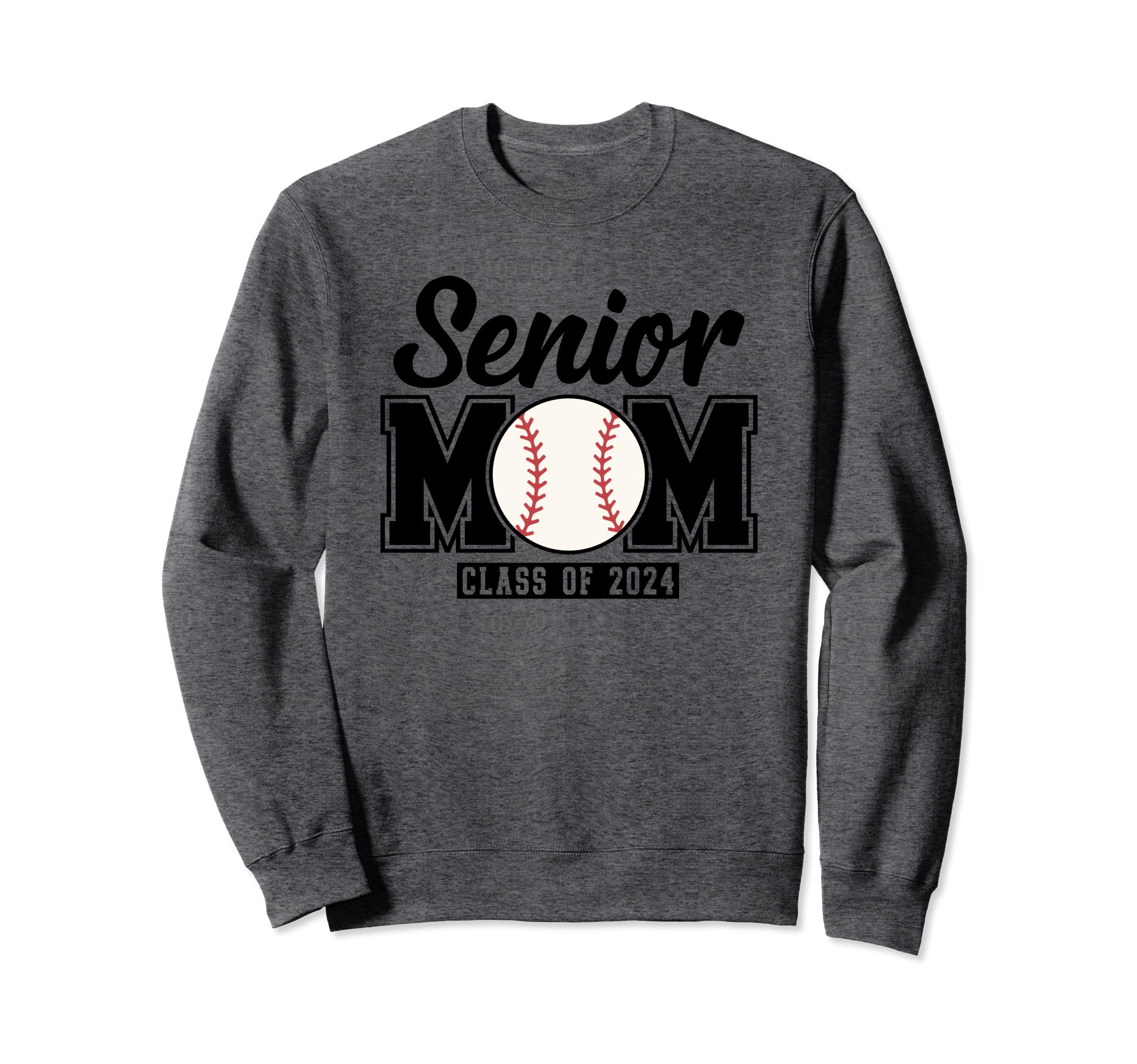 Senior Mom Class 2024 Baseball Sweatshirt - Aesthetic Graphic for Adults - T-Shirt, Sweatshirt, Hoodie