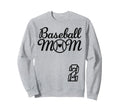 Baseball Mom Jersey 2 Baseball Sweatshirt - Streetwear Style for Adults - T-Shirt, Sweatshirt, Hoodie
