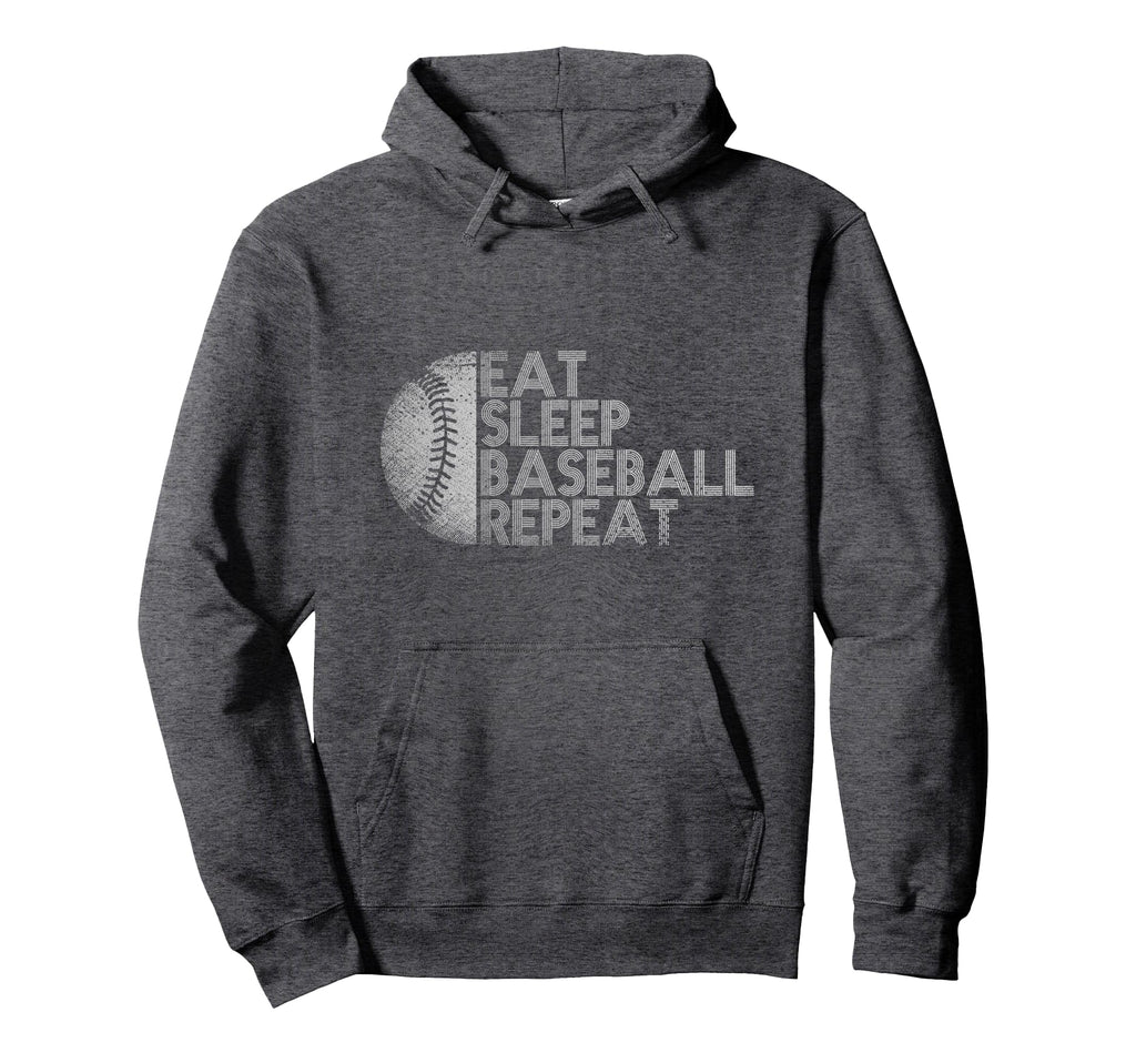 Eat Sleep Baseball Repeat Baseball Hoodie - Casual Everyday Wear Unisex - T-Shirt, Sweatshirt, Hoodie