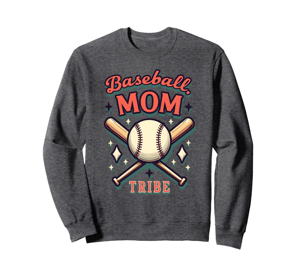Baseball Mom Tribe Proud Sports Parent Sweatshirt - Novelty Apparel Unisex - T-Shirt, Sweatshirt, Hoodie
