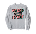 Gaming Press Start Gaming Arcade Sweatshirt - Minimalist Print Men Women - T-Shirt, Sweatshirt, Hoodie