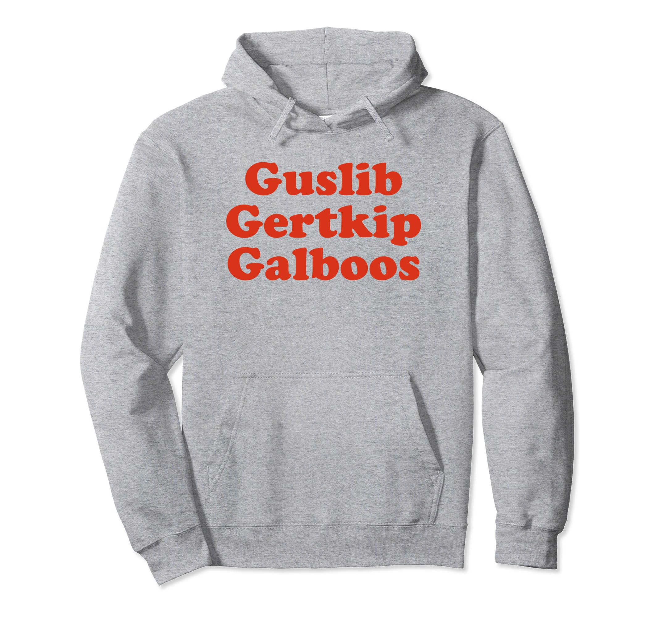 Guslib Gertkip Galboos Funny Y2K Aesthetic Hoodie - Graphic Print Men Women - T-Shirt, Sweatshirt, Hoodie