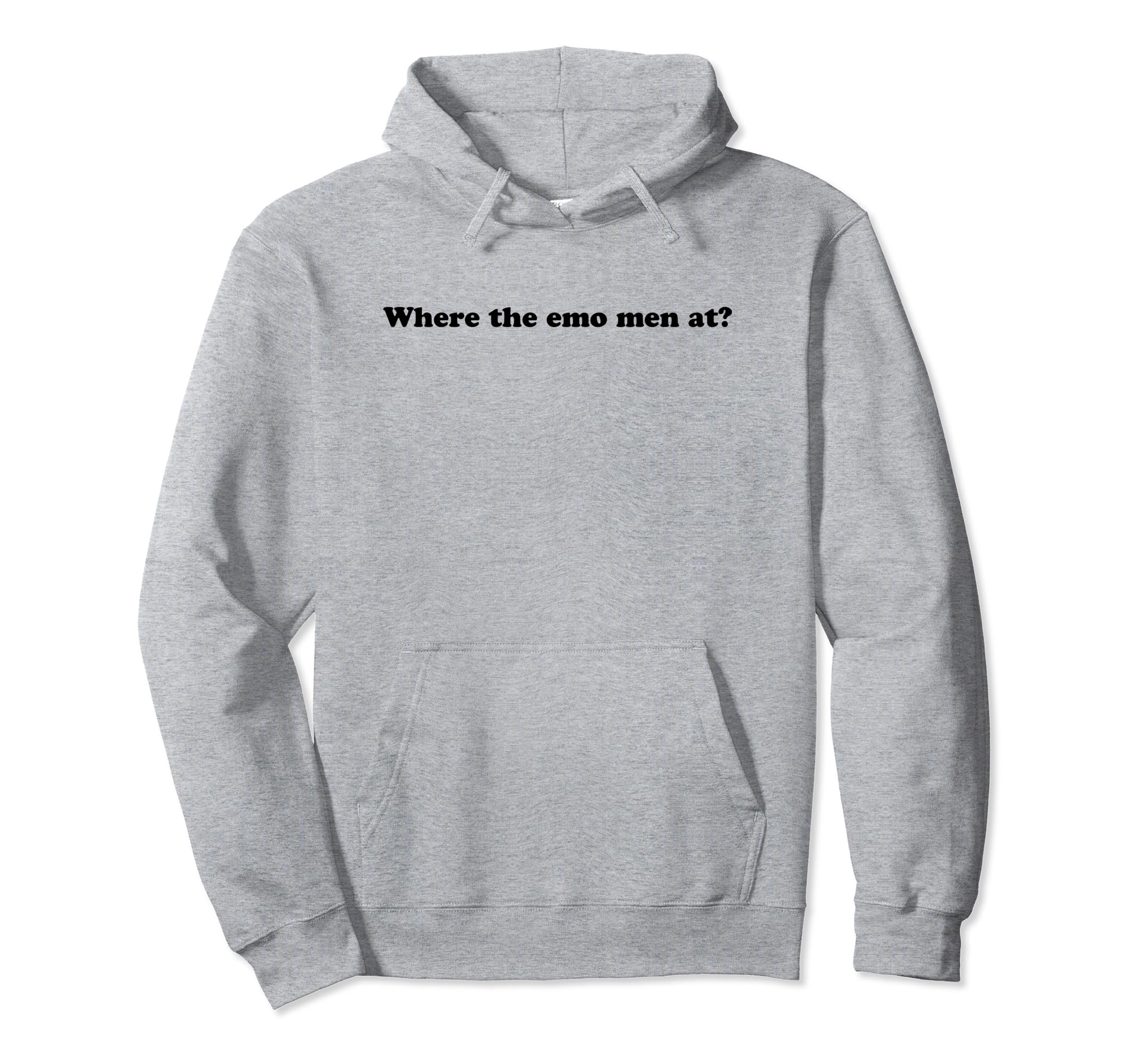 Where Emo Funny Y2K Aesthetic Hoodie - Graphic Print Unisex - T-Shirt, Sweatshirt, Hoodie