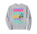 Disco Derby Roller Skating Sweatshirt - Streetwear Style Men Women - T-Shirt, Sweatshirt, Hoodie