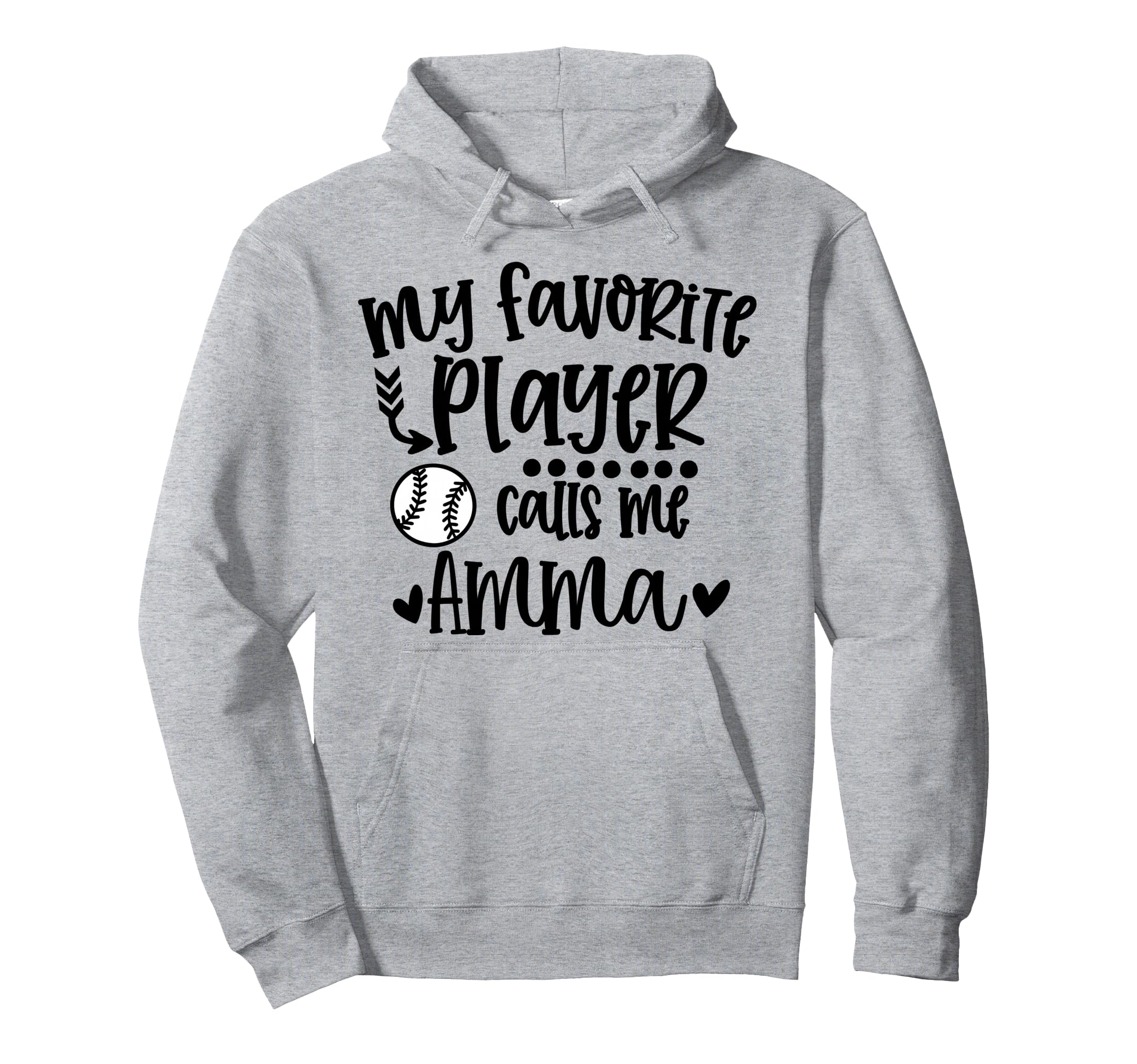 My Favorite Baseball Player Calls Me Amma Hoodie - Minimalist Print Unisex - T-Shirt, Sweatshirt, Hoodie