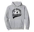Busy Raising Ballers Soccer Cheer Mom Hoodie - Novelty Apparel Men Women - T-Shirt, Sweatshirt, Hoodie