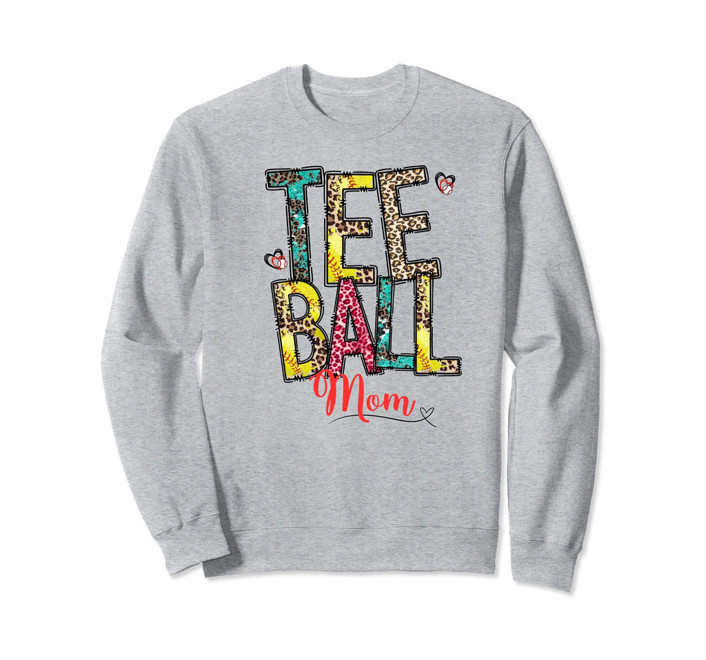 T Ball Mom Mama Mother Ball Baseball Sweatshirt - Trendy Graphic Unisex - T-Shirt, Sweatshirt, Hoodie