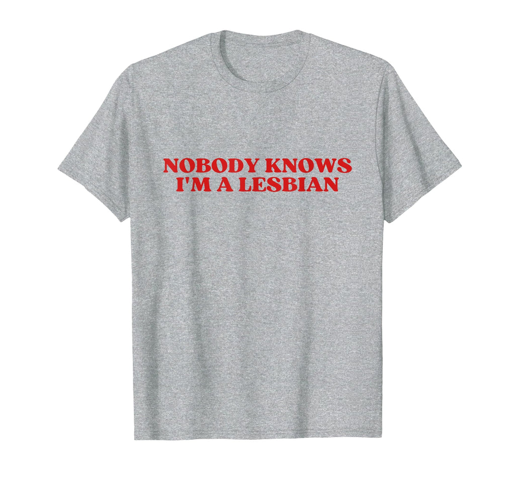 Nobody Knows Im Lesbian Y2K Aesthetic T-Shirt - Custom Art Print Men Women - T-Shirt, Sweatshirt, Hoodie