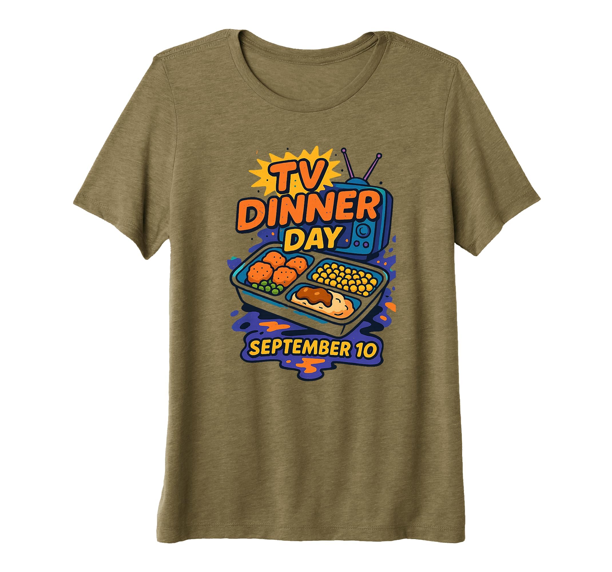 National Tv Dinner Day September 10 T-Shirt - Custom Art Print Unisex - T-Shirt, Sweatshirt, Hoodie