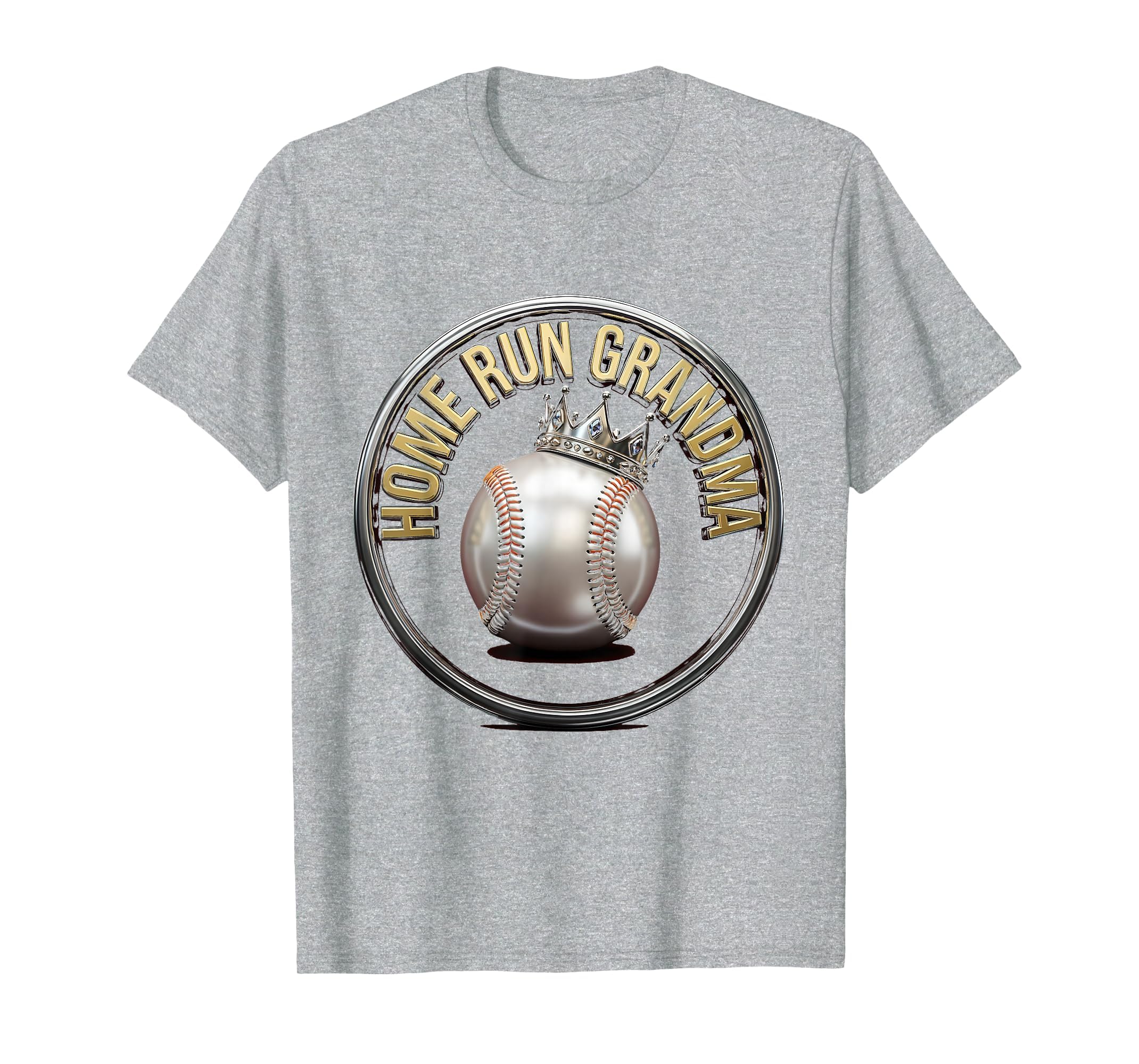 Home Run Grandma Baseball Grandma T-Shirt - Casual Everyday Wear Men Women - T-Shirt, Sweatshirt, Hoodie