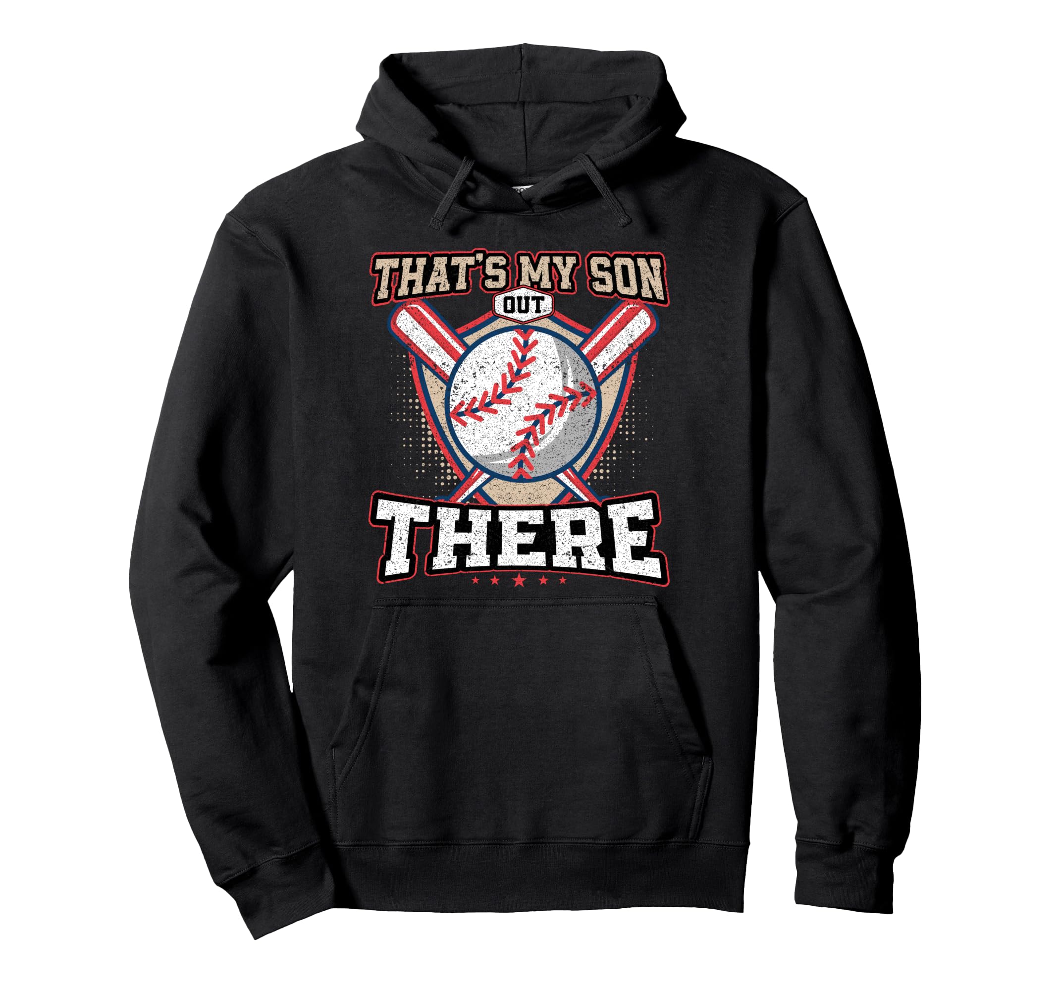Thats My Son Out There Baseball Father Hoodie - Unique Graphic Men Women - T-Shirt, Sweatshirt, Hoodie