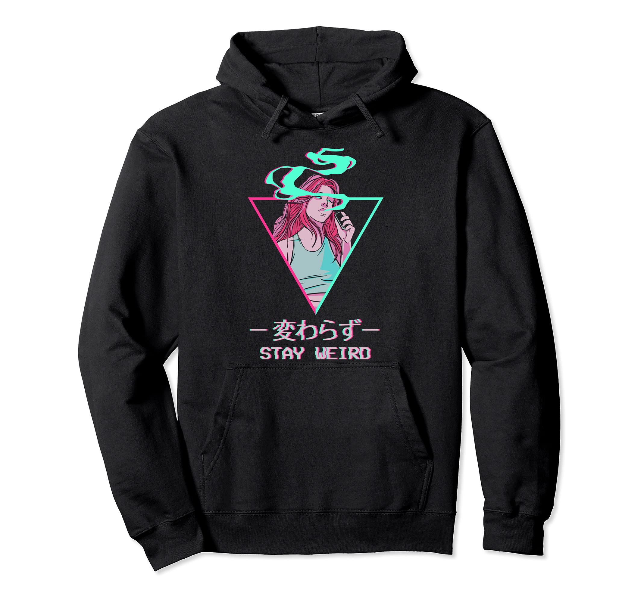 Stay Weird Japanese Otaku Anime Vaporwave Hoodie - Graphic Print Men Women - T-Shirt, Sweatshirt, Hoodie